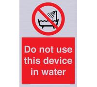 Señal con texto en inglés "Do not use this device in water", 200 x 300 mm, A4P