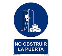 Señal con tintas UV que indica No Obstruir La Puerta SEKURECO
