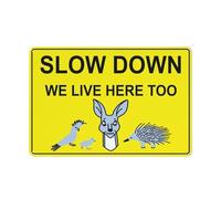 Señal de advertencia amarilla Slow Down We Live Here Too Bright - Señal de seguridad para exteriores, 30,5 x 20,3 cm