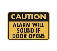Señal de advertencia con texto en inglés "Caution Alarm Will Sound If Door Opens For House" de 12 x 8 pulgadas, aluminio premium, a prueba de sol, sin óxido