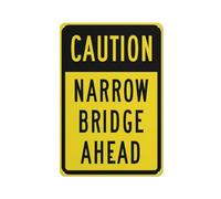 Señal de advertencia con texto en inglés "Caution Narrow Bridge Ahead", señal de seguridad para exteriores, 30,5 x 20,3 cm