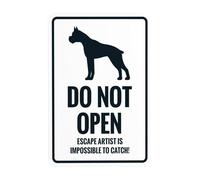 Señal de advertencia con texto en inglés «Do Not Open Escape Artist Is Impossible To Catch», «Beware Of Dog», para negocios, hogar, exterior, interior, calle, pared, seguridad, precaución, decoración