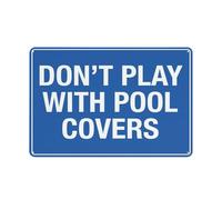 Señal de advertencia con texto en inglés "Don'T Play With Pool Covers" para exteriores, 30,5 x 20,3 cm