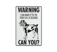 Señal de advertencia con texto en inglés "I Can Make It To The Fence In 2.8 Seconds Can You Rottweiler", lámina reflectante de grado 8 x 12, aluminio libre de óxido, resistente a la intemperie