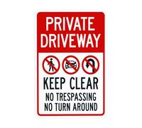 Señal de advertencia con texto en inglés "Keep Clear No Trespassing Or Turn Around With Symbols", letrero de metal de seguridad para entrada de vehículos, para negocios, hogar, patio, garaje, calle