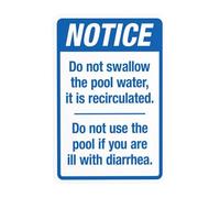 Señal de advertencia con texto en inglés "Notice Do Not Shallow The Pool Water It Is Recirculated", letreros de metal de seguridad para negocios, hogar, exterior, interior, calle, pared, precaución