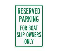 Señal de advertencia con texto en inglés "Reserved Parking For Boat Slip Owners Only", letrero de metal para exteriores, interiores, carretera, patio, garaje, hogar, negocios, calle, pared, precaución