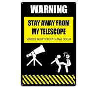 Señal de advertencia con texto en inglés "Stay Away from My Telescope", letrero de aluminio para decoración de pared, 30,5 x 20,3 cm