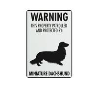 Señal de advertencia con texto en inglés "Warning This Property Patrolled And Protected By Miniature Dachshund", señal de seguridad para exteriores, 30,5 x 20,3 cm