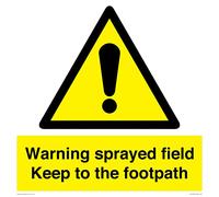 Señal de advertencia de campo rociado Keep to the footpath - 400 x 400 mm - S40