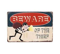 Señal de advertencia de metal con texto en inglés "Beware The Thief" para el hogar, al aire libre, jardín, 8 x 12 pulgadas
