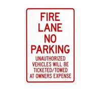 Señal de advertencia de metal con texto en inglés "Fire Lane No Parking Unauthorized Vehicles Will Be Ticketed Towed At Owners Expense", letrero de advertencia de precauciones, letreros de seguridad
