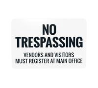 Señal de advertencia de seguridad de visitantes para el hogar, negocios, garaje, calle, pared, precaución, 30,5 x 20,3 cm, con texto en inglés "No Trespassing Vendors And Visitors Must Register At