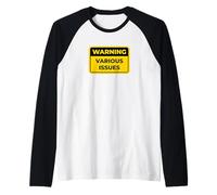 Señal de Advertencia Divertida de Varios Problemas Camiseta Manga Raglan