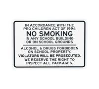 Señal de advertencia prohibida con texto en inglés "No Smoking In Any School Building or School Grounds". Señal de advertencia prohibida de alcohol y drogas, letreros metálicos de seguridad para pared