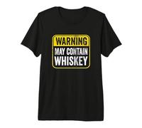 Señal de Advertencia Puede Contener Whisky, Divertida precaución de cumpleaños Camiseta Premium