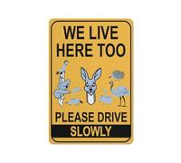 Señal de advertencia reflectante de aluminio con símbolo para uso en interiores y exteriores con texto en inglés "We Live Here Too Please Drive Slowly Wildlife Group", 30,5 x 20,3 cm