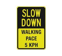 Señal de advertencia Slow Down Walking Pace de 5 km/h, señal de seguridad para exteriores, 30,5 x 20,3 cm
