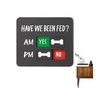 Señal de alimentación para perros, tabla de prevención de sobrealimentación AM/PM, letrero de con texto en inglés "Have We Been Fed", para alimentos, hogar, apartamento, cocina, puerta