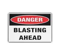 Señal de aluminio con texto en inglés "Danger Blasting Ahead", 30,5 x 20,3 cm, protección UV, impermeable, resistente a la intemperie y a la decoloración, 4 agujeros preperforados