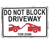 Señal de estaño con texto en inglés "Do Not Block Driveway", "Do Not Block Driveway", "Do Not Block", señal de aparcamiento, señal de conducción privada, señal de zona de remolque, señal de 8 pulgadas por 12 pulgadas | TSC395 |