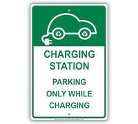 Señal de estaño para coche eléctrico con estación de carga, estacionamiento solo mientras se carga Ev, 8 x 12 pulgadas
