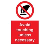 Señal de Evitar tocar a menos que sea necesario, 400mm (16") x 600mm (24"), Plástico semirrígido de 1 mm, 1