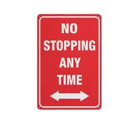 Señal de flecha bidireccional con texto en inglés "No Stopping At Any Time", lámina de aluminio inoxidable de grado 8 x 12, resistente a la intemperie, impermeable, fácil de montar