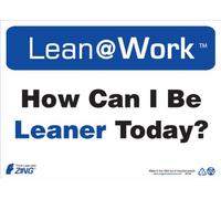 Señal de Lean at Work Zing 2160, cómo puedo ser líder hoy, 10 x 14 W, plástico reciclado