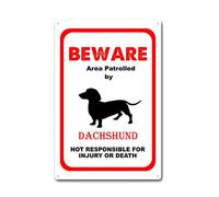 Señal de metal con aviso de seguridad - Dachshund Dog Patrolled Area, Man Cave Bar Decoración, 8 x 12 pulgadas