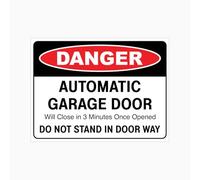 Señal de metal con texto en inglés "DANGER AUTOMATIC GARAGE DOOR WILL CLOSE IN 3 MINUTES ONCE OPENEED" para el lugar de trabajo, 8 x 12 pulgadas para la serie industrial y comercial
