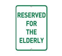 Señal de metal de aluminio con texto en inglés"Reserved For The Elderly Parking"