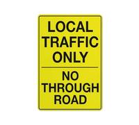 Señal de metal para exteriores, con texto en inglés "Local Traffic Only No Through Road", 12 x 8 pulgadas, para negocios, lugar de trabajo, oficina, hogar, entrega, carretera, jardín