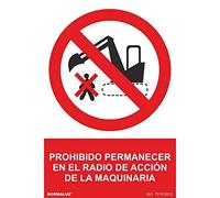 Señal de Prohibido permanecer en el radio de acción de la maquinaria SEKURECO