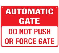 Señal de puerta automática con texto en inglés "Do Not Push Or Force Gate", de aluminio impreso con rayos UV, 30,5 x 20,3 cm, resistente a la intemperie y de seguridad, para el hogar o el negocio