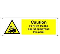 Señal de seguridad con texto en inglés "Caution Fork Lift Trucks Operating Beyond This Point", plástico rígido de 1,2 mm para uso en interiores y exteriores (300 mm x 100 mm), distancia de visión