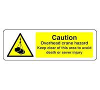 Señal de seguridad con texto en inglés "Caution Overhead Crane Hazard Keep Clear Of This Area To Avoid Death Or Sever Injury" (150 mm x 50 mm) Distancia de visualización dentro de 3 m.