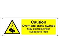 Señal de seguridad con texto en inglés "Caution Overhead Crane Swings Stay Out From Under Suspended Loke", señal de seguridad, pegatina autoadhesiva de alta adherencia (450 mm x 200 mm), distancia de