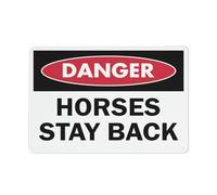 Señal de seguridad con texto en inglés "Danger Horses Stay Back" para exteriores, 12 x 8 pulgadas, señal para el hogar, negocios, alerta de entrada