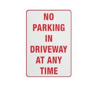 Señal de seguridad con texto en inglés "No Parking In Driveway At Any Time Safe", para exteriores, 30,5 x 20,3 cm, señal para el hogar, negocios, alerta de entrada