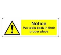 Señal de seguridad con texto en inglés «Notice Put Tools Back In Their Proper Place» (150 mm x 50 mm), distancia de visión dentro de 3 m.