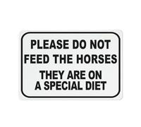 Señal de seguridad con texto en inglés "Please Do Not Feed The Horses They Are On A Special Diet", letreros para exteriores, 12 x 8 pulgadas, señal para el hogar, negocios, alerta de entrada