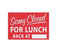 Señal de seguridad con texto en inglés "Sorry Closed For Lunch Back A", letreros para exteriores, 12 x 8 pulgadas, señal para el hogar, negocios, alerta de entrada