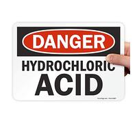 Señal de seguridad de vinilo autoadhesiva OSHA, Leyenda"Danger: Hydrochloric Acid", 7" de alto x 10" de ancho, negro/rojo sobre blanco