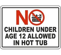 Señal de seguridad para bañera de hidromasaje, con texto en inglés "No Children Under Age 12 Allowed in Hot Tub Property/Security Swimming Signs Spa Rules Spa Rules Metal Tin 8 x 12 pulgadas para el