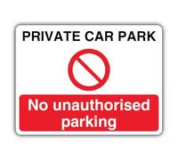 Señal de seguridad V Safety Private Car Park No Unauthorised Parking, 600 x 450 mm, plástico rígido de 2 mm