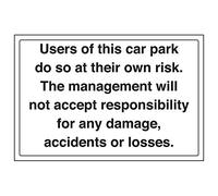 Señal de VSafety "Car Park Use At Own Risk/No..." (paquete de 3), 300mm x 200mm, 3