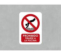 Señal Prohibido Tirarse a la Piscina | Tamaño A5 (21x18cm) | Decoración Pared | Aluminio 3 mm resistente