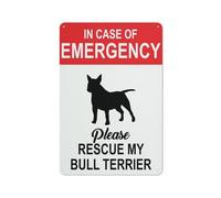 Señal reflectante de aluminio con texto en inglés "In Case Of Emergency Please Rescue My Bull Terrier", 30,5 x 20,3 cm, con protección UV, impermeable, resistente a la intemperie y a la decoloración