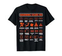 Señales de advertencia 101 para un coche y moto Racer Autocross Camiseta